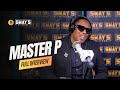 Master P Talks Legacy, Giving Back & Empowering the Culture | SWAY’S UNIVERSE