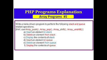 PHP Program: Stack & Queue implementation  array_push(), array_pop(), array_shift(), array_unshift()