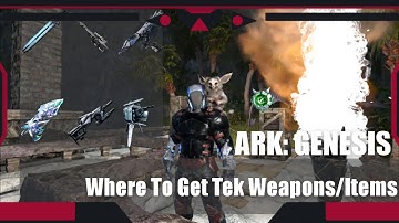 Ark Survival Evolved Genesis | Where To Get Tek Gear Guide | Easiest To Hardest