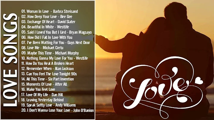 Most Beautiful Love Songs Of The 70s 80s 90s Colle...