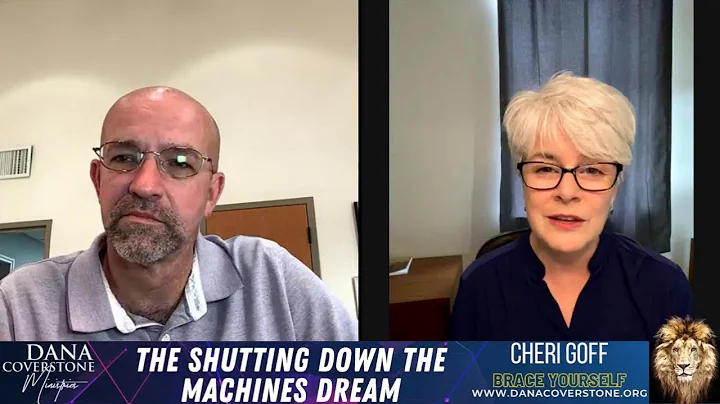 The Shutting Down The Machines Dream with Cherie G...