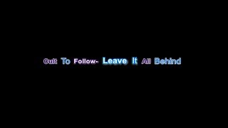 Cult To Follow- Leave It All Behind- Lyrics video chords