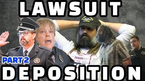 LAWSUIT DEPOSITION Part 2