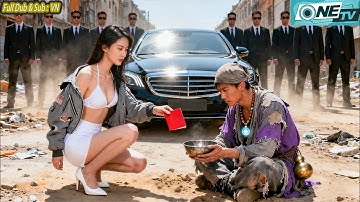 Nữ CEO Giả Nghèo Bị Chồng Sắp Cưới Sỉ Nhục Phản Bội, Liền Cưới Đại Tên Ăn Mày Ngoài Đường Làm Chồng