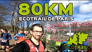 ECOTRAIL DE PARIS : mon premier ultra de 80km !