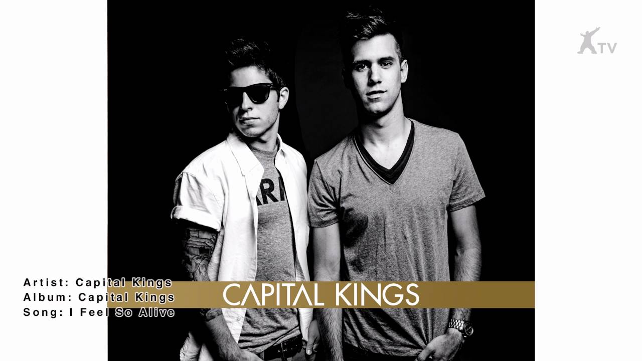 Capital Kings | I Feel So Alive