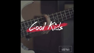 Cool Kids by Twenty One Two (Guitar Cover)