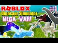 Roblox Dinosaur Simulator - The MEGA WAR Episode 1 - Land Battles!