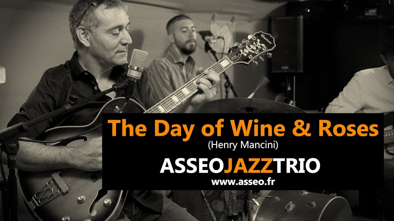 The Day of Wine and Roses Jazz Guitar Trio YouTube