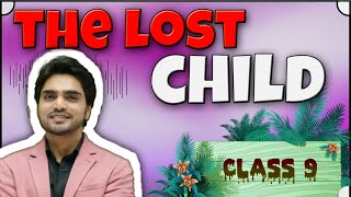 The Lost Child Class 9 | Chapter 1 Moments One Shot Full (In Hindi) Explained by Dear Sir
