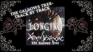 THE GALLOWS TREE TRACK BY TRACK LONGING