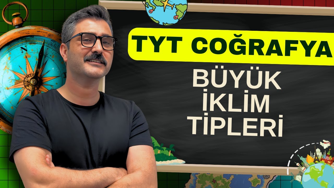 BÜYÜK İKLİM TİPLERİ (Ders on)