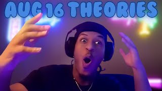 I ASKED MY VIEWERS WHAT WILL HAPPEN ON AUG 16...GONE WRONG