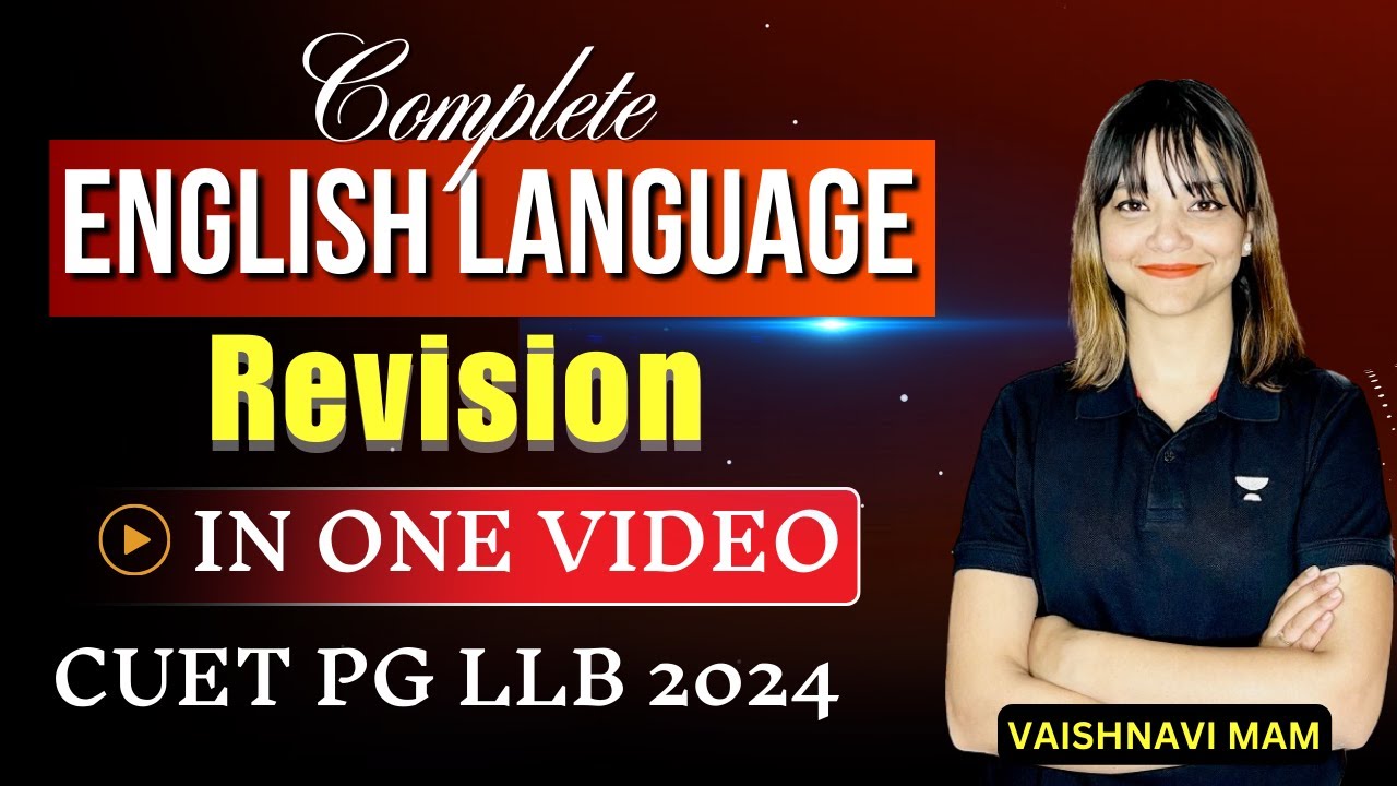 English Language | Complete Revision | One Shot | CUET PG LLB 2024 ...