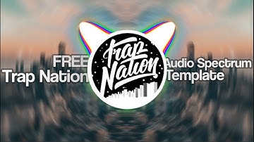 [FREE] Trap Nation 2018 Audio Spectrum Template #2