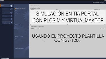TIA Portal v14 - Simulación PLCSIM-VirtualmakTCP con S7-1200