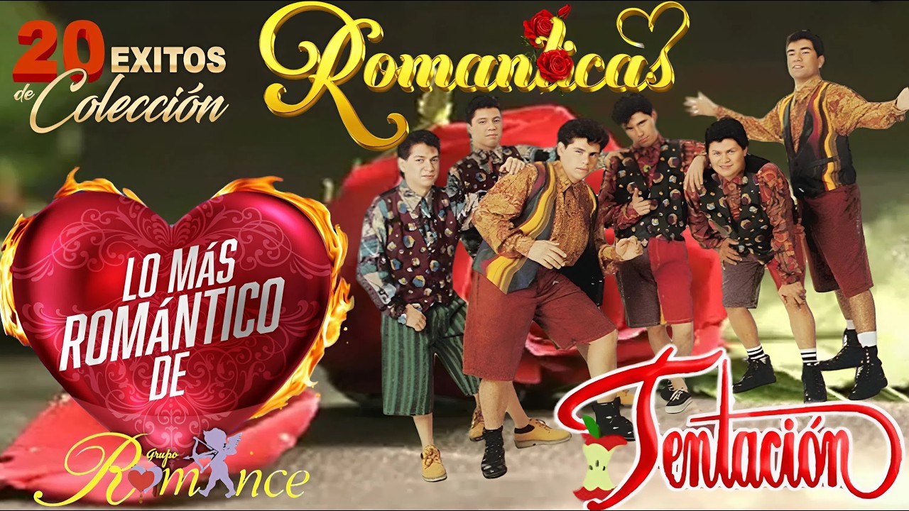 Grupo Tentacion Y Grupo Romance ~ Mis Favoritas Mix 💕