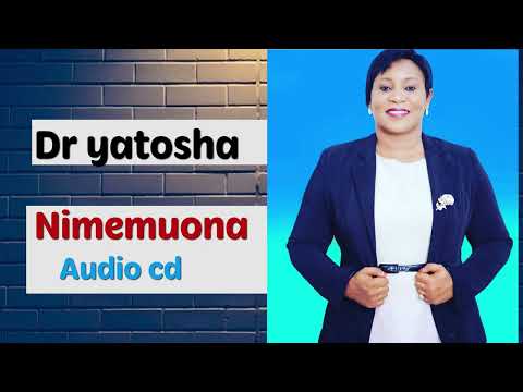 NIMEMUONA BY DR YATOSHA