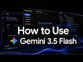 How to Use Gemini 3.5 Flash Model in 3 Ways | Google AI Studio | Antigravity