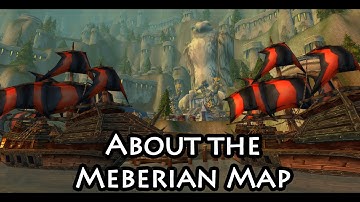 Wow 4.0.6 and 3.3.5 - About the Meberian Map Glitches