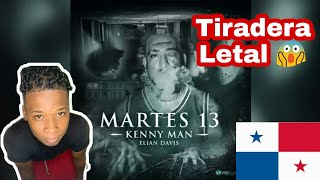 KENNY MAN - MARTES 13😱  (AUDIO OFICIAL) PANAMÁ 🇵🇦 (Reacción)