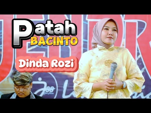 DINDA ROZI - PATAH BACINTO ( LIVE ORGEN TUNGGAL ) class=