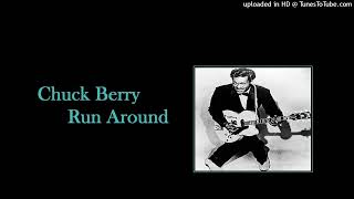 Chuck Berry - Run Around
