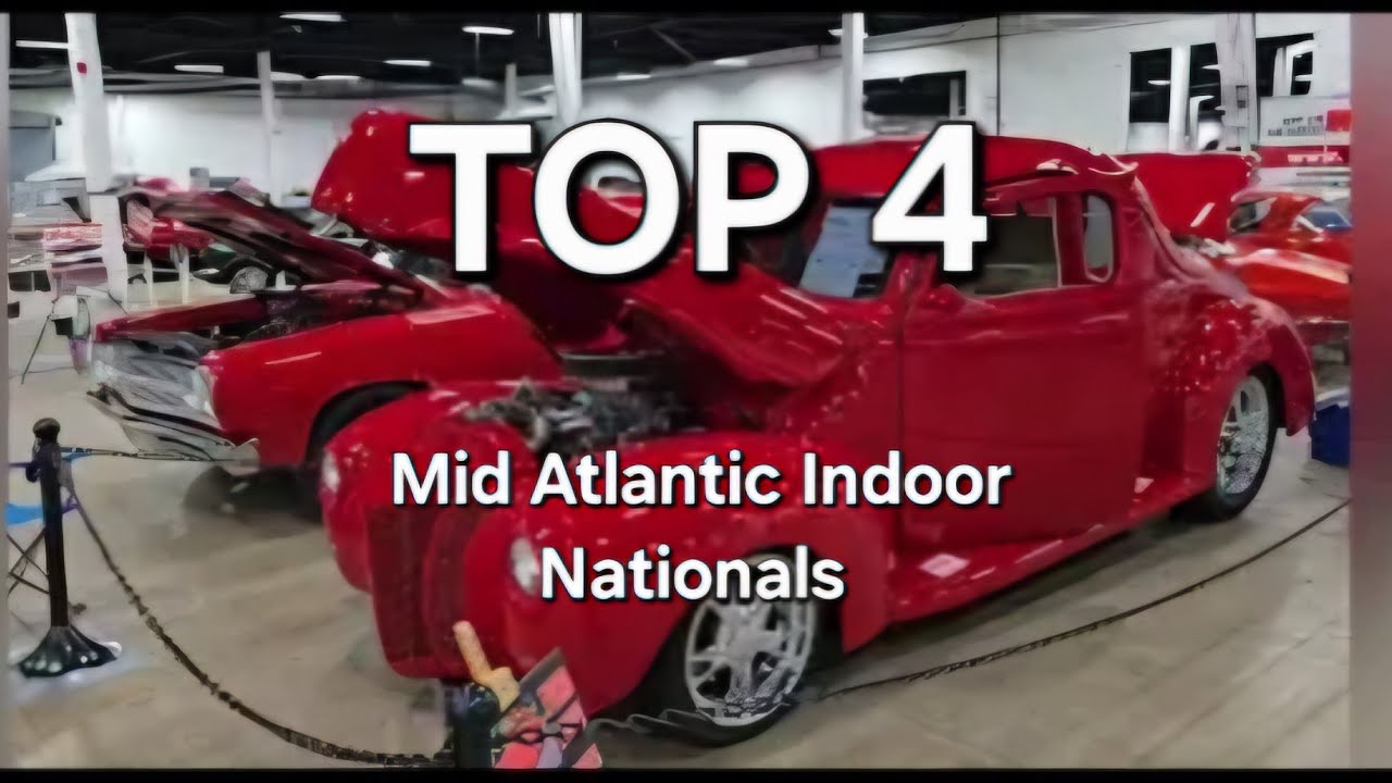 TOP 4 HOT RODS FROM MID ATLANTIC INDOOR NATIONALS. - YouTube