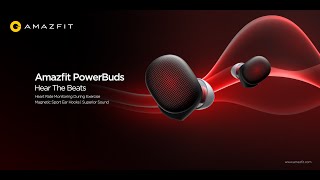 Amazfit Powerbuds | Hear The Beats