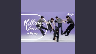 Download Lagu KillingVocie N.Flying