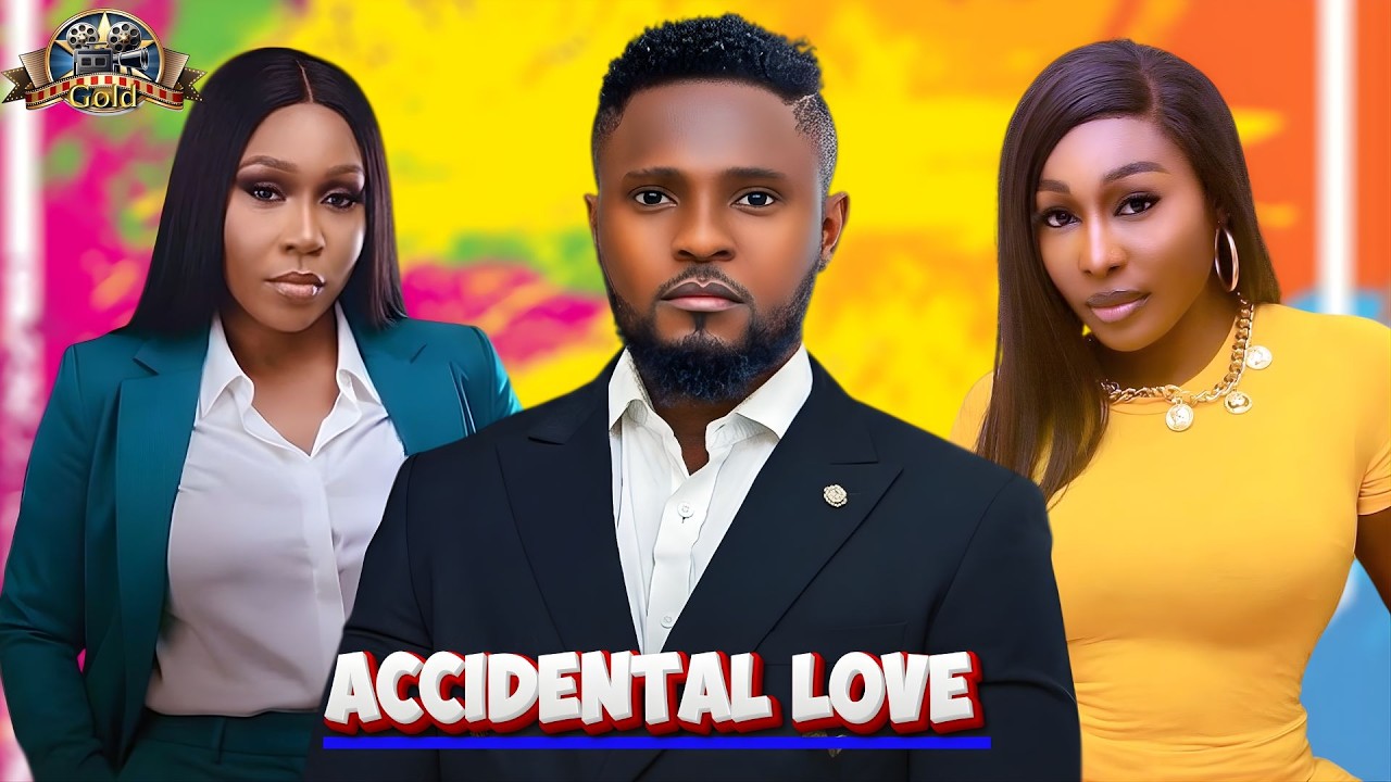 ACCIDENTAL LOVE - MAURICE SAM, EKAMMA ETIM INYANG, 2026 Latest Full Nigerian Movie