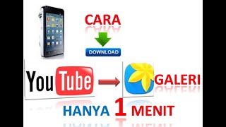 tutorial cara menyimpan video youtube ke galeri