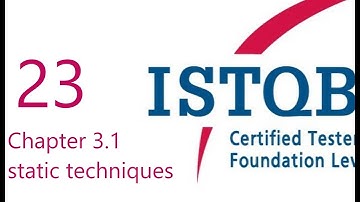 شرح chapter 3 ISTQB Foundation Level - Static Techniques