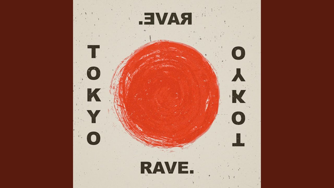 Tokyo Rave - YouTube