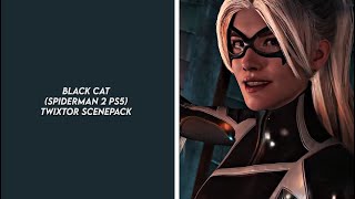 black cat (spiderman 2 ps5) twixtor scenepack