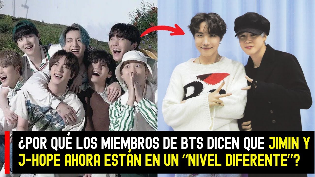 ¿Por qué los miembros de BTS dicen que Jimin y J-Hope ahora están en un “nivel diferente”? #BTS