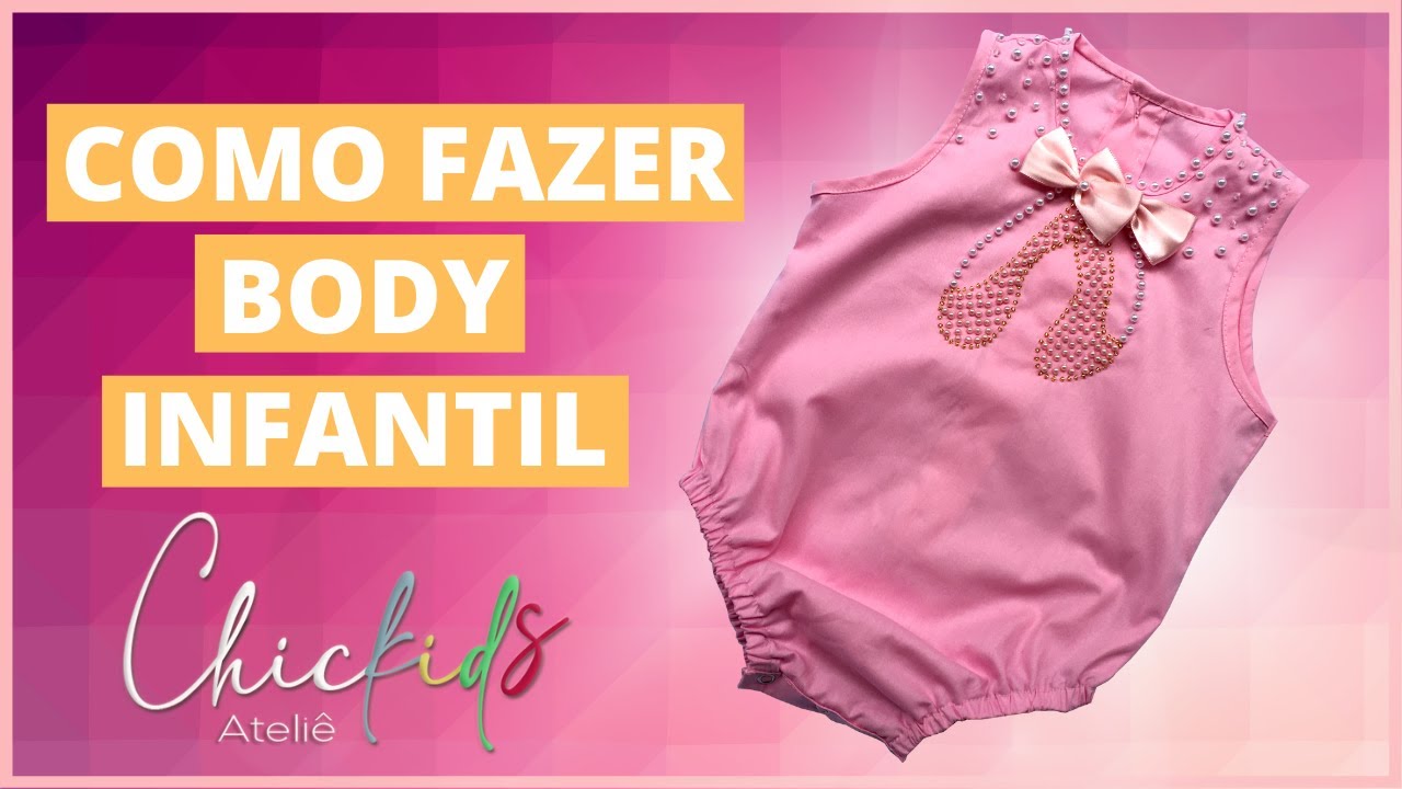 body infantil personalizado | Em Tecido | passo a passo
