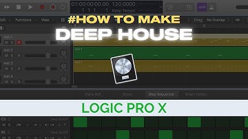 How to make Deep House in Logic Pro X | Tutorial & Template by Alex Menco