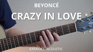 Crazy In Love - Beyoncé (Guitar Karaoke)