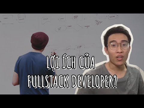 Lợi ích của Full-stack Developer?