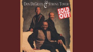 Video thumbnail of "Don Degrate & Strong Tower - The Power of His Name"
