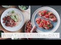 What I Eat In A Day: Quick & Easy Meals | AD | The Anna Edit