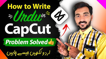 How To Write Urdu In CapCut | CapCut Mein Urdu Kaise Likhe Problem Solved🔥 | HFD