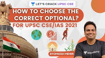 How to Choose The Correct Optional? | Crack UPSC CSE/IAS 2021 | Byomkesh Meher