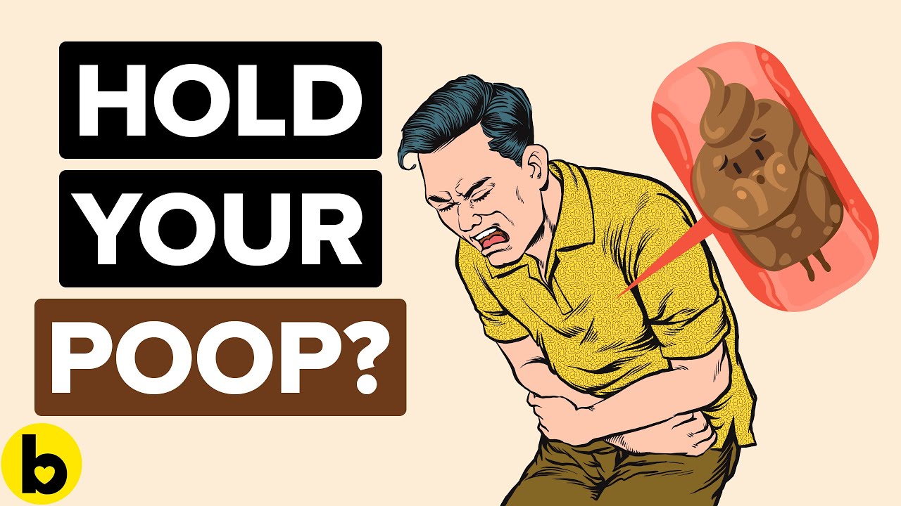 Here’s How Long You Can Hold Back Your Poop YouTube