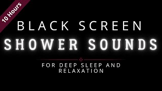 10 Hours Soothing White Noise Shower Sounds For Deep Sleep | Relaxing | Black Screen by ZenPal 80 views 1 year ago 10 hours