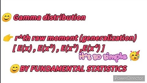 r^th raw moment of gamma distribution