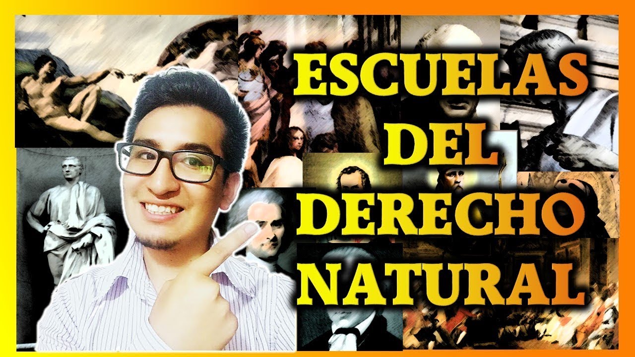 LAS ESCUELAS DEL DERECHO NATURAL YouTube
