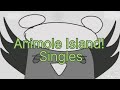 Animole Island (Singles)