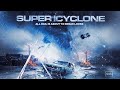 Super icyclone  trailer  nicely entertainment